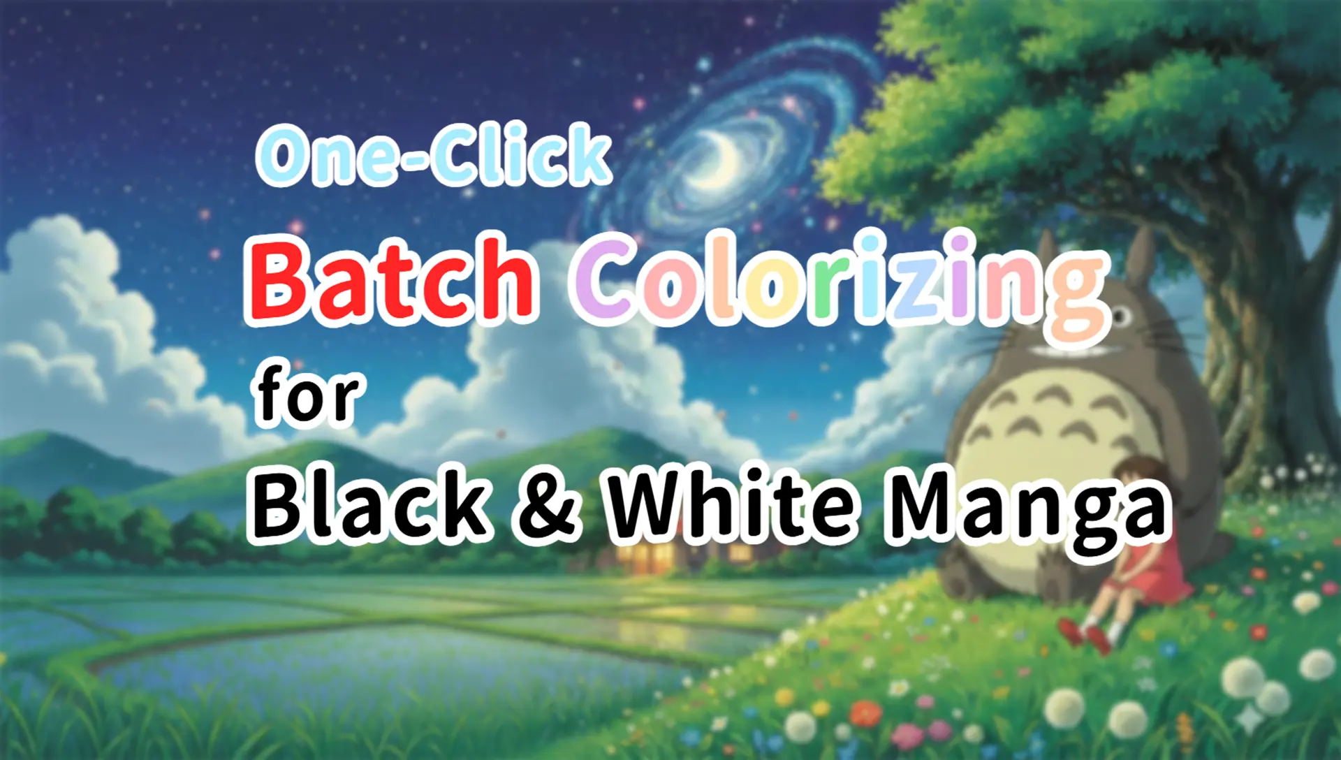Comic coloring (see video for local batch)