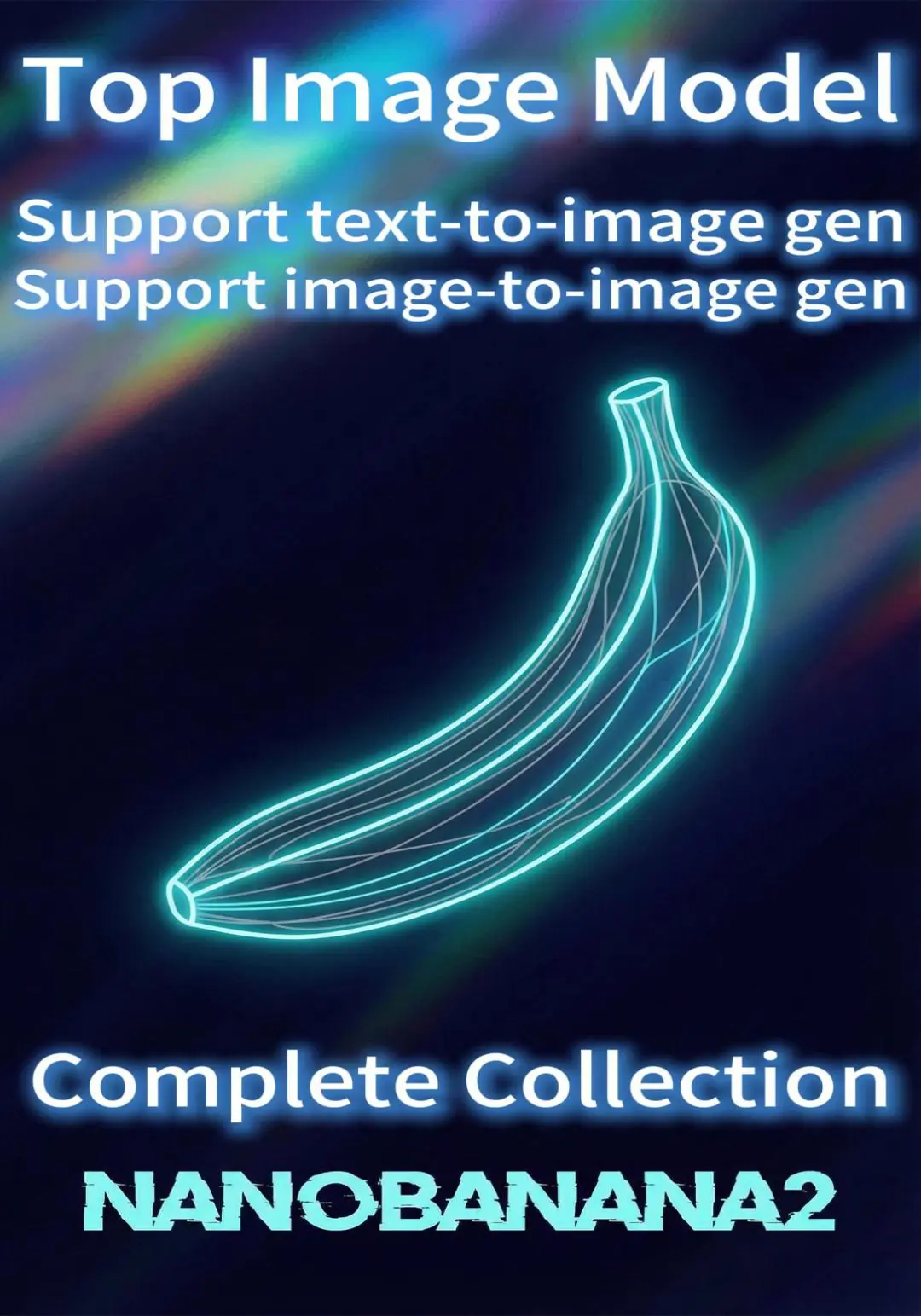 Banana2 The strongest image generation Supports text-to-image/image-to-image